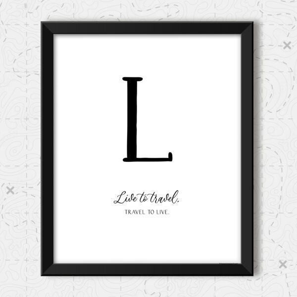 Travel Quote Wall Art Individual Framed Letter L (frame not included)