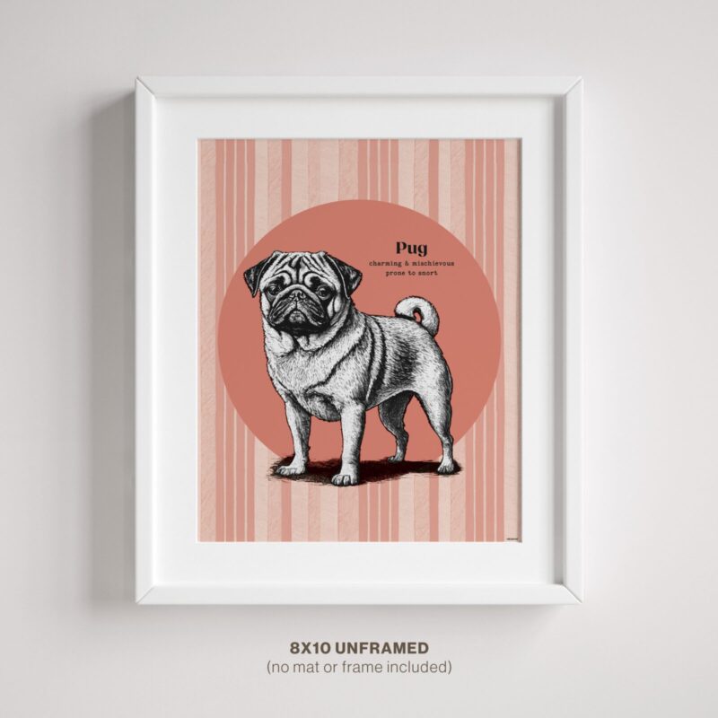 Whimsical Pug wall decor poster wall art 8x10 in frame