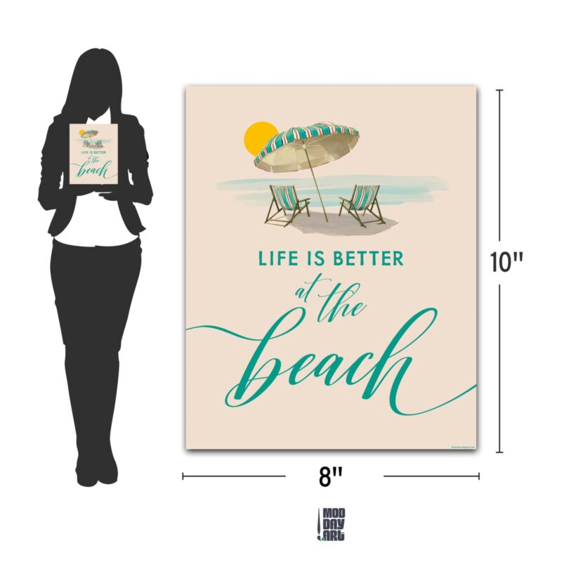Coastal Wall Decor Life is Better at the Beach 8x10 inch dimension chart